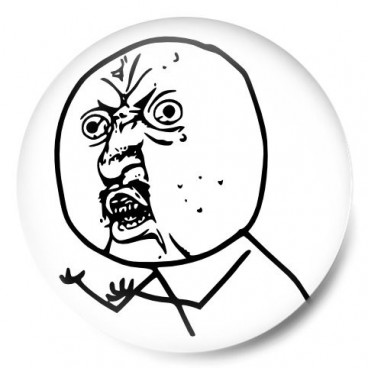 Meme Y U No Guy