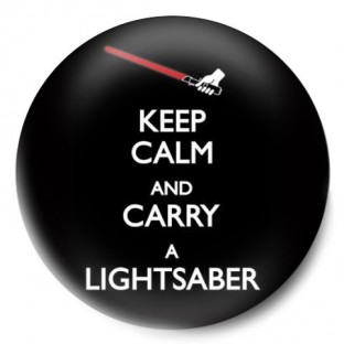 keep calm and lightsaber