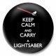 keep calm and lightsaber
